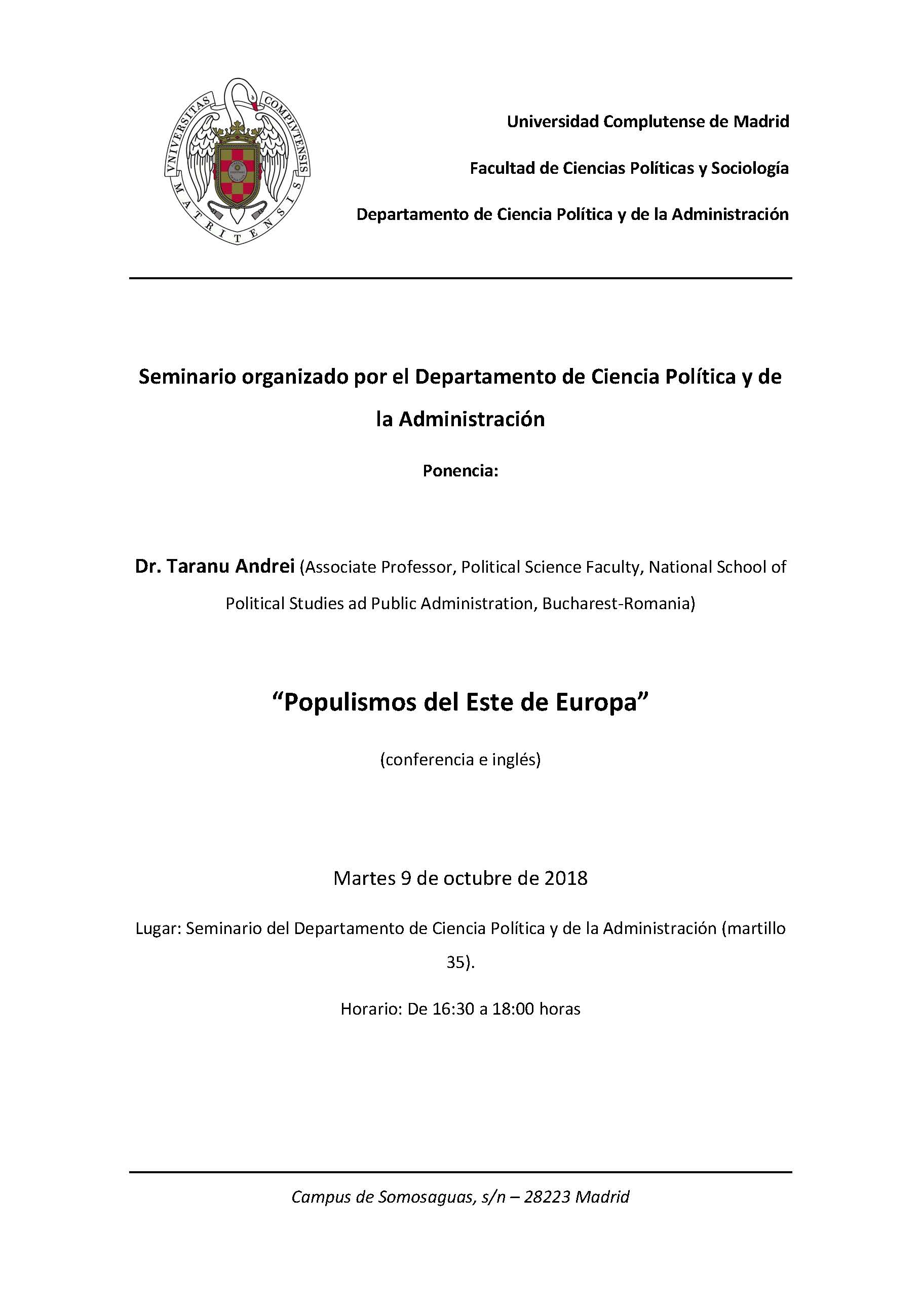 Conferencia:  “Populismos del Este de Europa”, a cargo del Dr. Taranu Andrei (National School of Political Studies ad Public Administration, Bucharest-Romania) 9 octubre